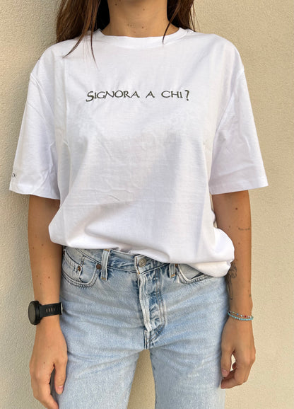 SIGNORA A CHI?